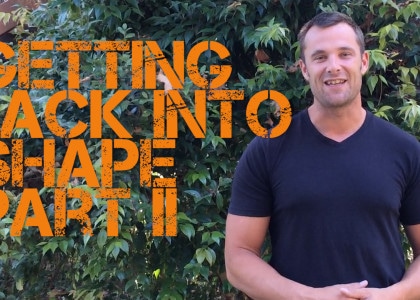 Get Back Into Shape II